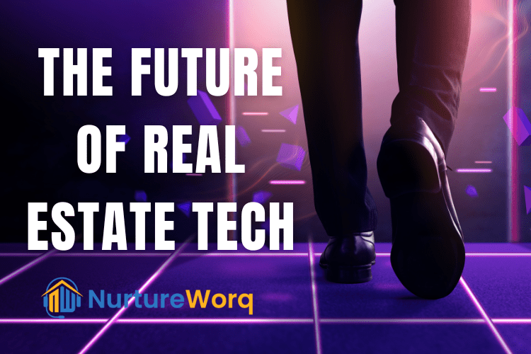 The Future of Real Estate Tech